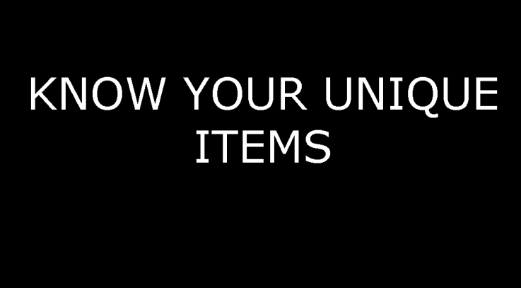 Know Your Unique Items
